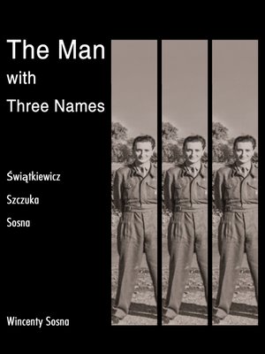 cover image of The Man with Three Names